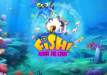 FISH! Shoot For Cash - niw88 bet